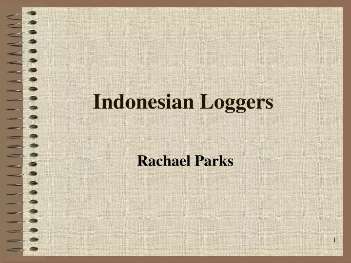indonesian loggers