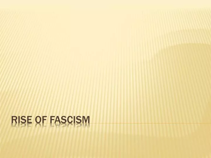 rise of fascism