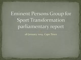 Eminent Persons Group for Sport Transformation parliamentary report