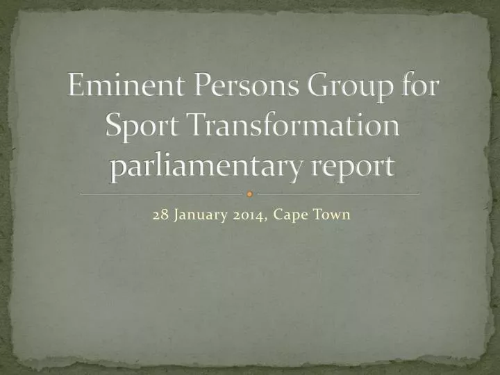 eminent persons group for sport transformation parliamentary report