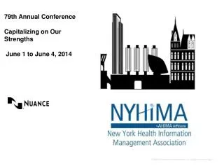 79th Annual Conference Capitalizing on Our Strengths June 1 to June 4, 2014