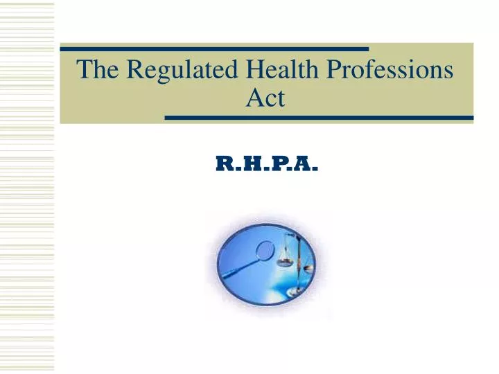 the regulated health professions act