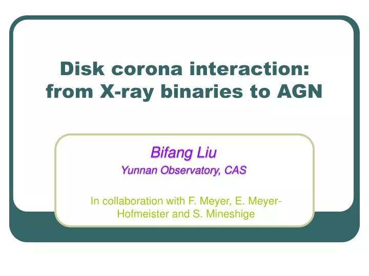 disk corona interaction from x ray binaries to agn