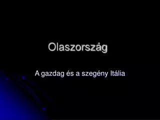 olaszorsz g