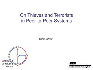 On Thieves and Terrorists in Peer-to-Peer Systems