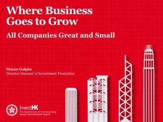 Where Business Goes to Grow