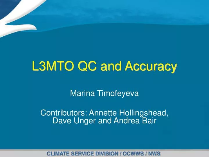 l3mto qc and accuracy