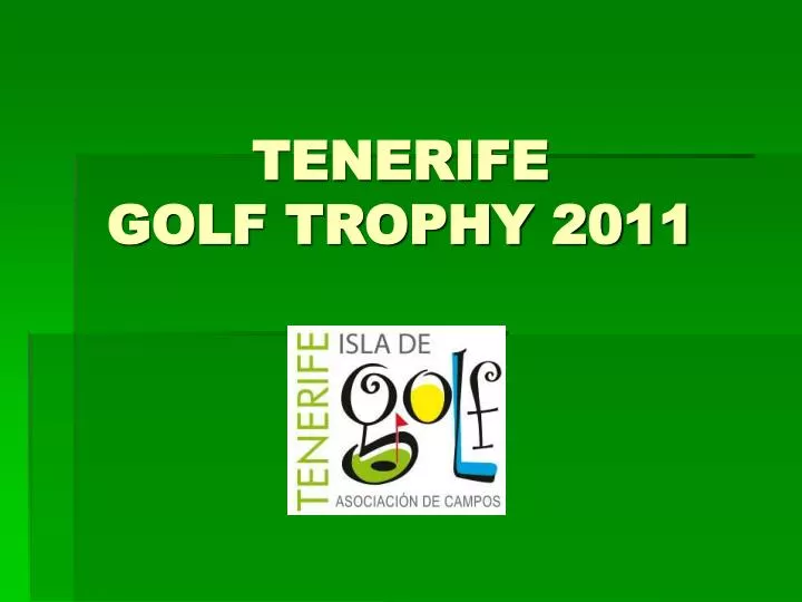 tenerife golf trophy 2011