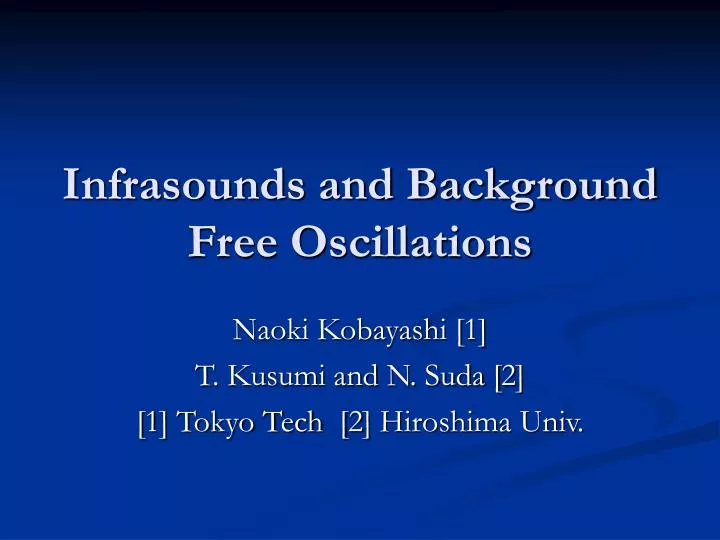 infrasounds and background free oscillations
