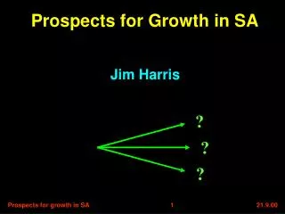 Prospects for Growth in SA
