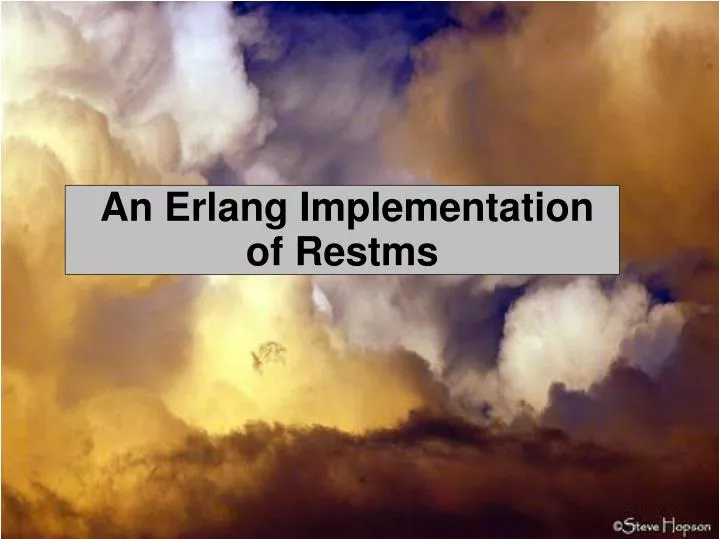 an erlang implementation of restms