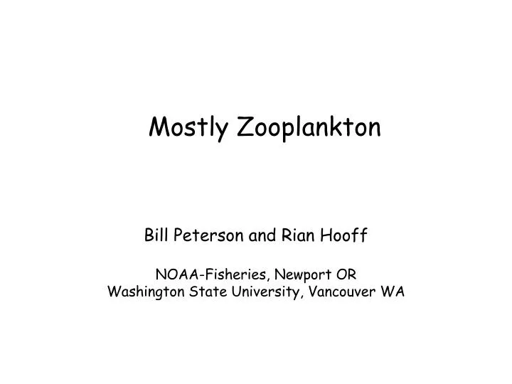 mostly zooplankton