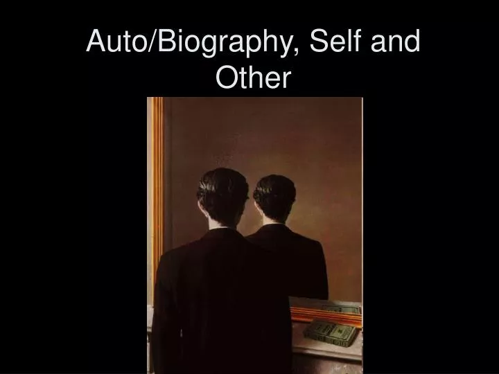 auto biography self and other