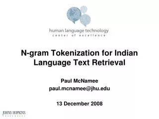 N-gram Tokenization for Indian Language Text Retrieval