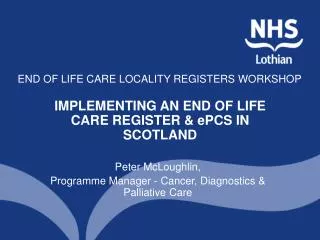 END OF LIFE CARE LOCALITY REGISTERS WORKSHOP