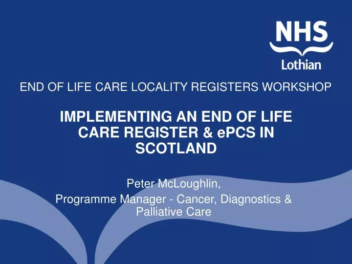 end of life care locality registers workshop
