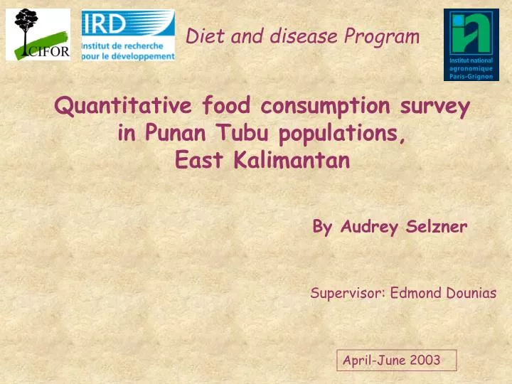quantitative food consumption survey in punan tubu populations east kalimantan