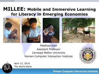 MILLEE: Mobile and Immersive Learning for Literacy in Emerging Economies