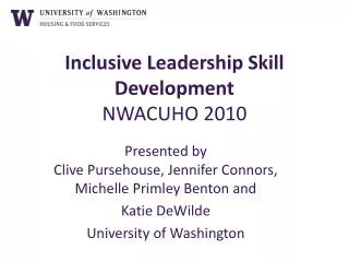 Inclusive Leadership Skill Development NWACUHO 2010