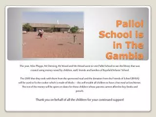Pallol School is in The Gambia