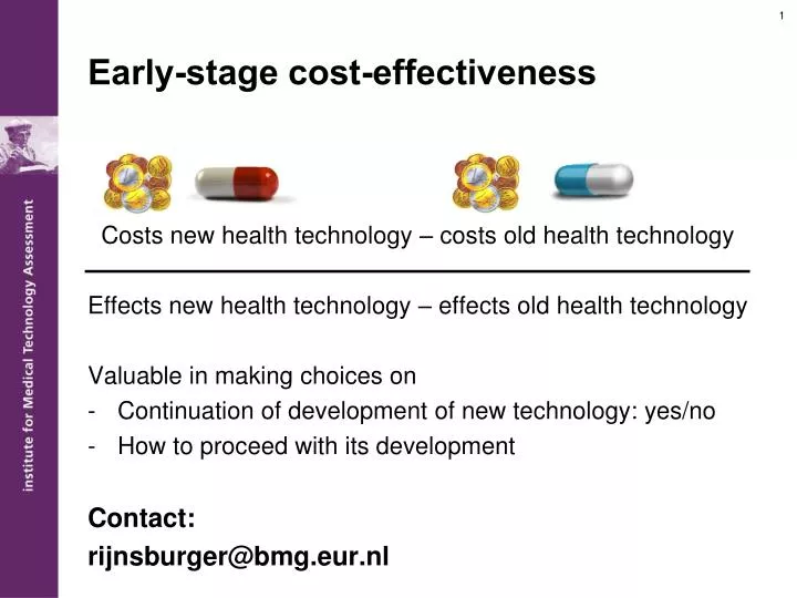early stage cost effectiveness