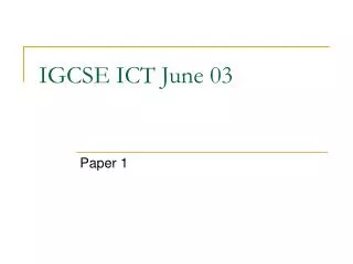 IGCSE ICT June 03