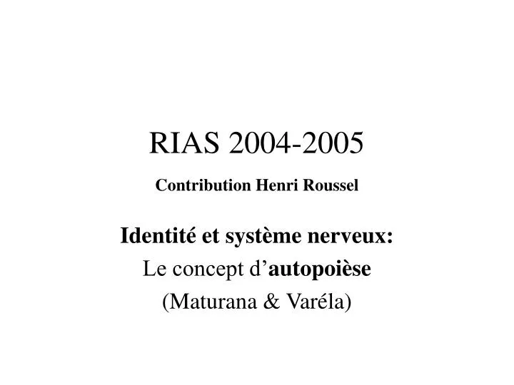 rias 2004 2005 contribution henri roussel
