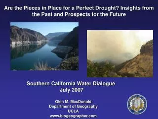Are the Pieces in Place for a Perfect Drought? Insights from the Past and Prospects for the Future