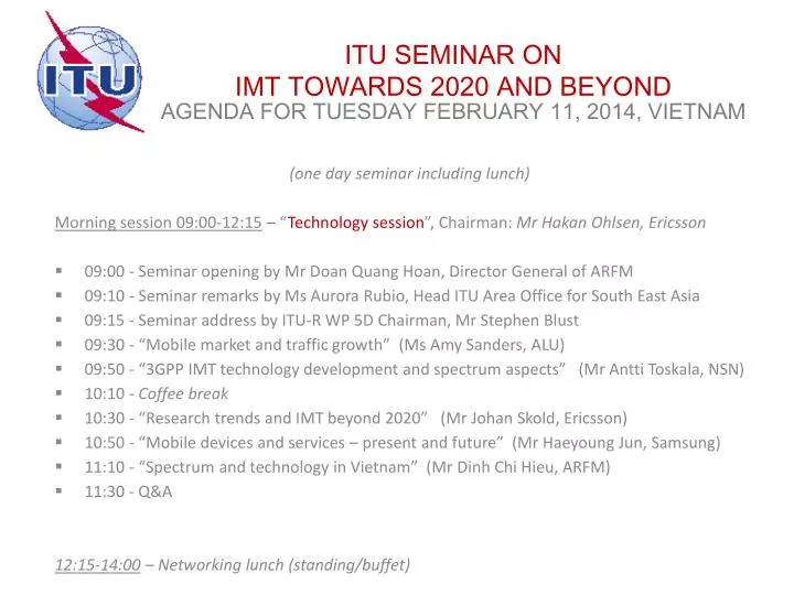 itu seminar on imt towards 2020 and beyond agenda for tuesday february 11 2014 vietnam