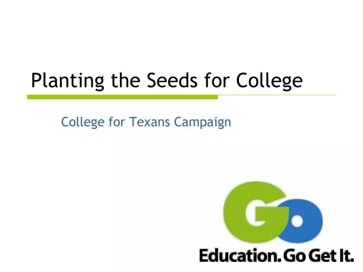 planting the seeds for college