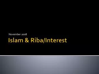 Islam &amp; Riba/Interest