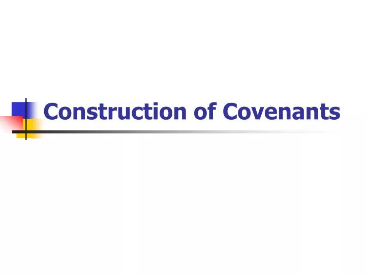 construction of covenants