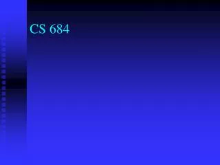 CS 684