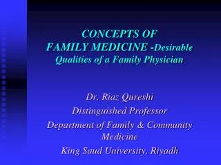 CONCEPTS OF FAMILY MEDICINE - Desirable Qualities of a Family Physician