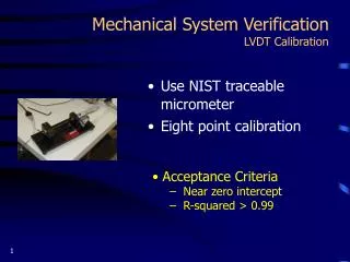 Mechanical System Verification LVDT Calibration
