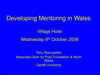 Developing Mentoring in Wales