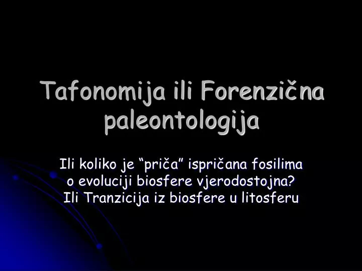 tafonomija ili forenzi na paleontologija