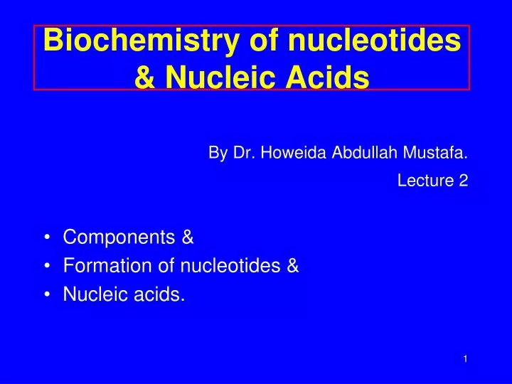 biochemistry of nucleotides nucleic acids