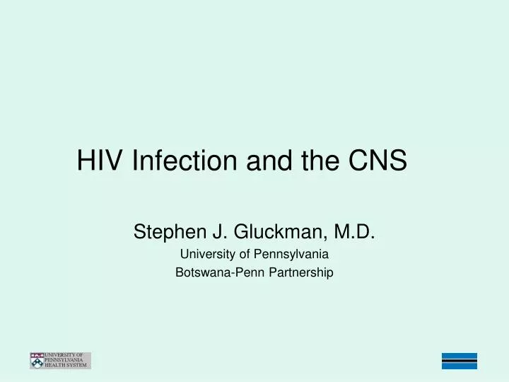 hiv infection and the cns