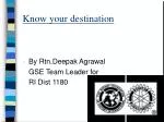 Know your destination - slide 1