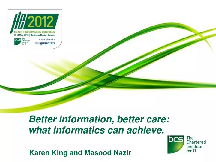 better information better care what informatics can achieve