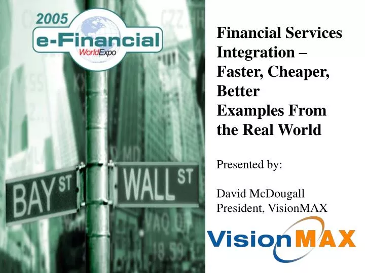 financial services integration faster cheaper better examples from the real world