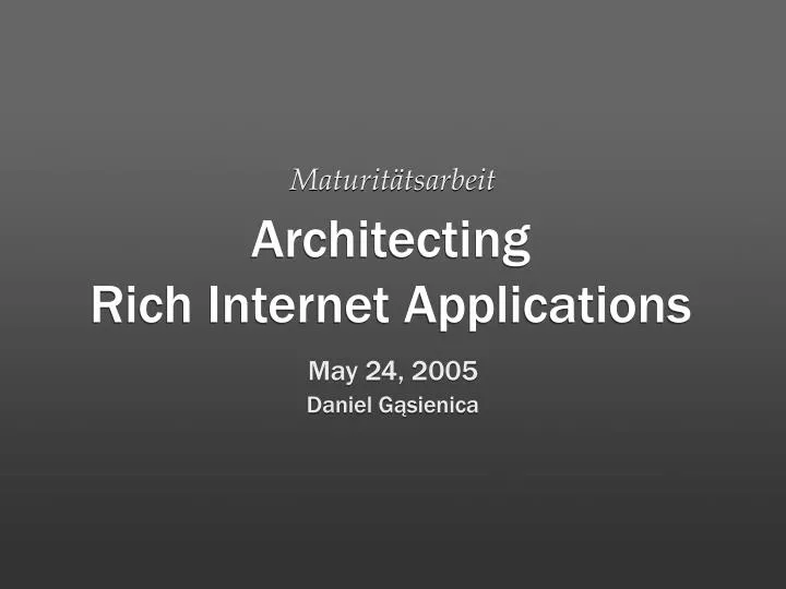 architecting rich internet applications