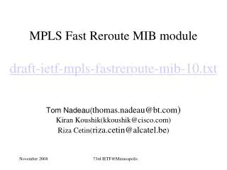 MPLS Fast Reroute MIB module draft-ietf-mpls-fastreroute-mib-10.txt