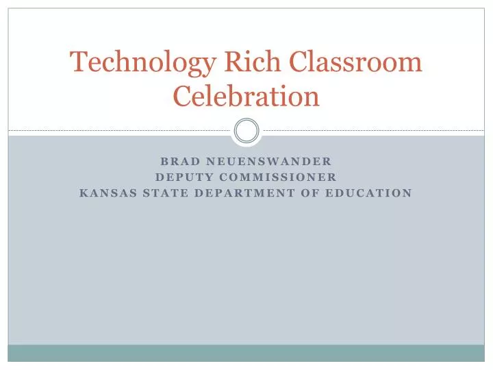 technology rich classroom celebration