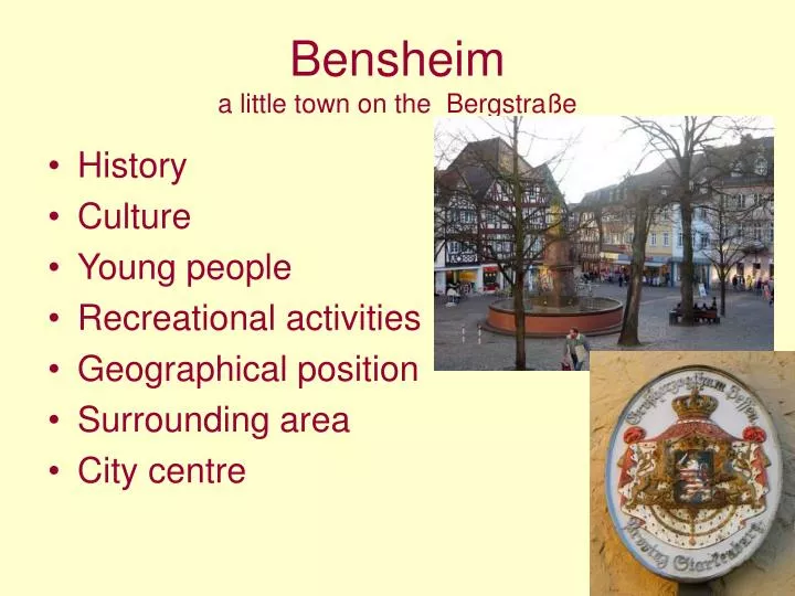 bensheim a little town on the bergstra e