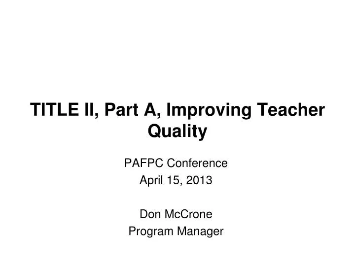 title ii part a improving teacher quality