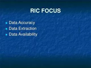 RIC FOCUS