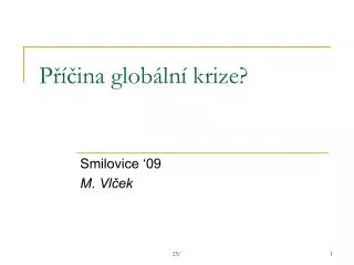 p ina glob ln krize
