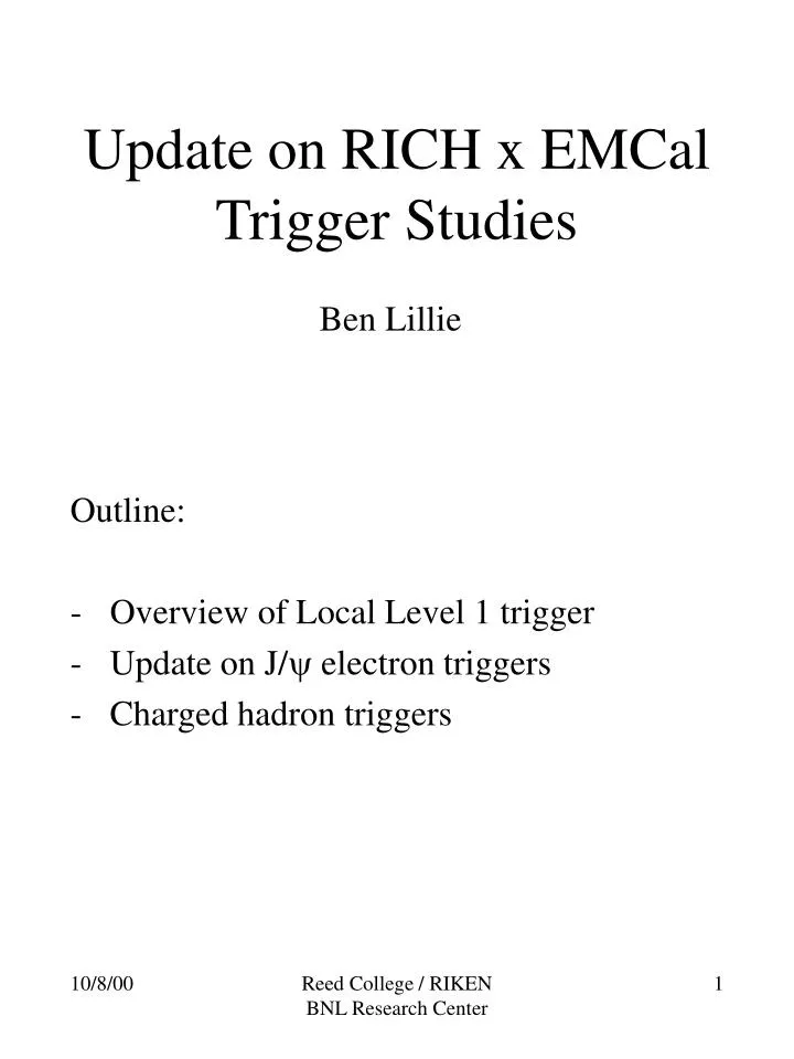 update on rich x emcal trigger studies